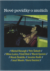 Nové povídky o mužích                   , Viewegh, Michal, 1962-                  
