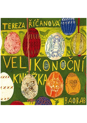 Velikonoční knížka, Říčanová, Tereza, 1974-