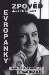 Zpověď Evropanky, Hybášková, Jana, 1965-
