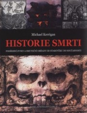 Historie smrti, Kerrigan, Michael, 1959-