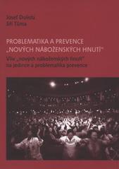 Problematika a prevence "nových nábožens, Dolista, Josef, 1954-