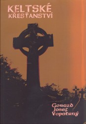 Keltské křesťanství, Vopatrný, Gorazd, 1959-