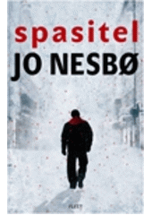 Spasitel                                , Nesbo, Jo, 1960-                        