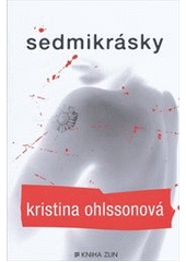 Sedmikrásky, Ohlsson, Kristina, 1979-