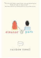 Eleanor & Park                          , Rowell, Rainbow                         