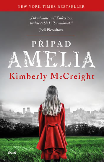 Případ Amelia, McCreight, Kimberly