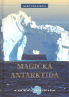 Magická Antarktida, Pavlosková, Karin, 1975-