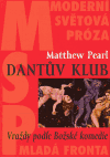 Dantův klub, Pearl, Matthew, 1975-