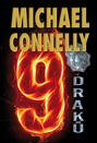 9 draků                                 , Connelly, Michael, 1956-                