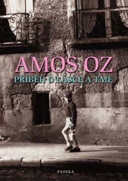 Příběh o lásce a tmě                    , Oz, Amos, 1939-                         