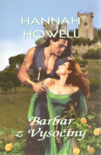 Barbar z Vysočiny, Howell, Hannah, 1950-
