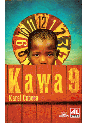 Kawa 9                                  , Cubeca, Karel, 1960-                    