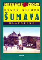 Šumava. Klatovsko                       , Klimek, Hynek, 1945-                    