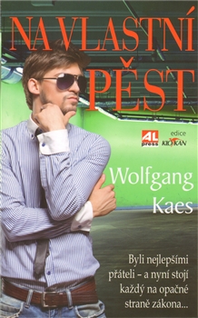 Na vlastní pěst, Kaes, Wolfgang, 1958-