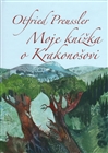 Moje knížka o Krakonošovi               , Preußler, Otfried, 1923-2013            