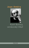 Karel Bovary, venkovský lékař, Améry, Jean, 1912-1978