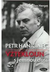 Petr Haničinec                          , Herget, Jan, 1981-                      
