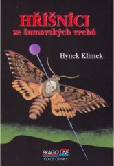 Hříšníci ze šumavských vrchů, Klimek, Hynek, 1945-