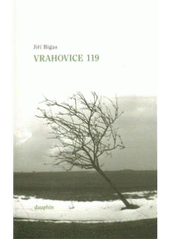 Vrahovice 119, Bigas, Jiří, 1956-                      