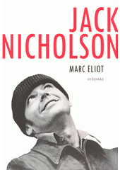 Jack Nicholson, Eliot, Marc, 1946-