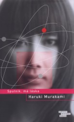Sputnik, má láska                       , Murakami, Haruki, 1949-                 