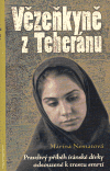 Vězeňkyně z Teheránu, Nemat, Marina, 1965-